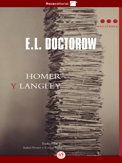 Title details for Homer y Langley by E. L. Doctorow - Available